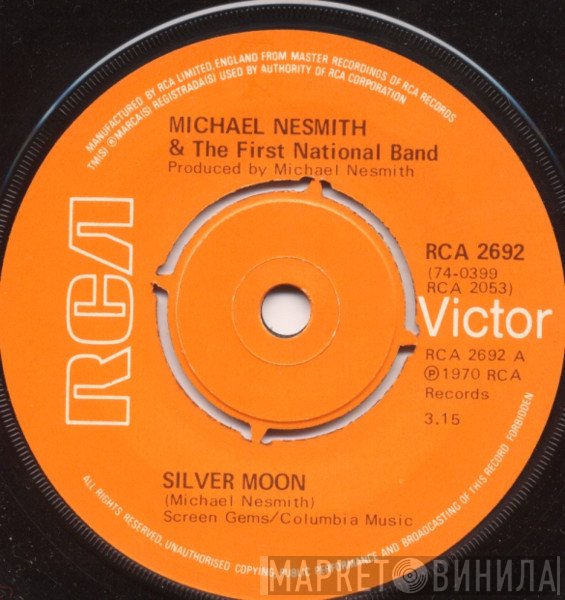 Michael Nesmith &amp; The First National Band - Silver Moon