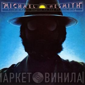 Michael Nesmith  - From A Radio Engine To The Photon Wing