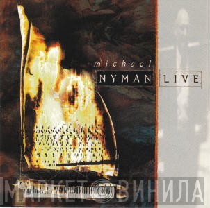 Michael Nyman  - Live
