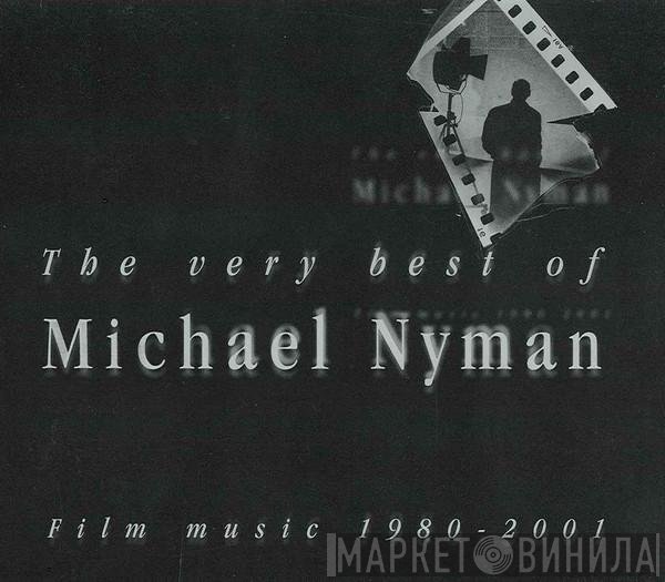 Michael Nyman - The Very Best Of Michael Nyman - Film Music 1980-2001