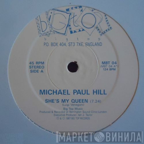 Michael Paul Hill - She's My Queen
