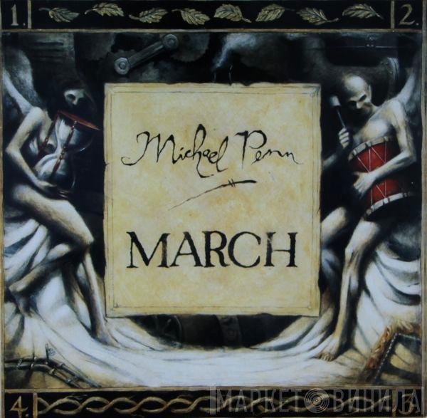 Michael Penn  - March