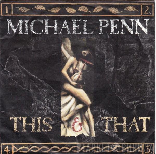 Michael Penn  - This & That