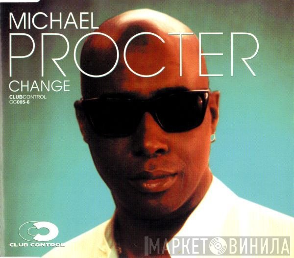 Michael Procter  - Change