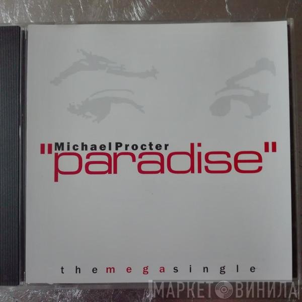 Michael Procter  - Paradise