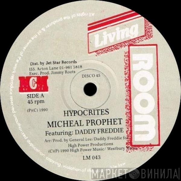 Michael Prophet & Daddy Freddy  - Hypocrites