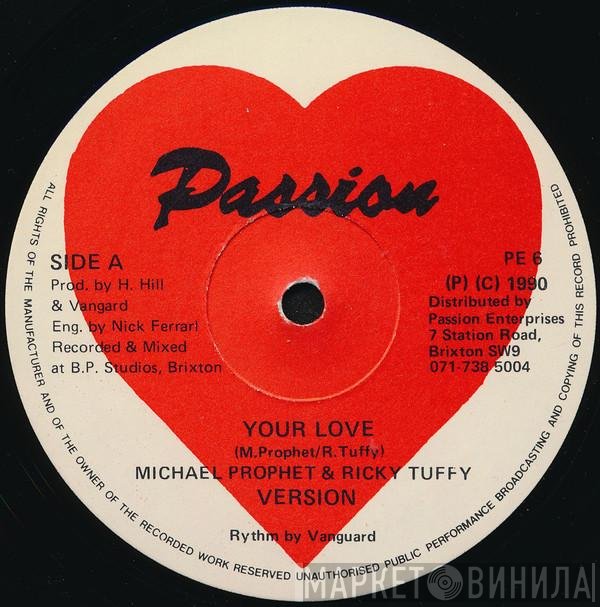 Michael Prophet & Ricky Tuffy  - Your Love