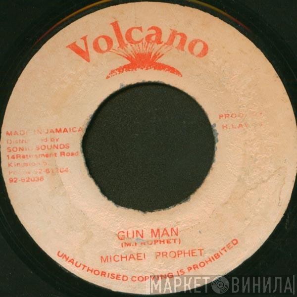 Michael Prophet  - Gun Man