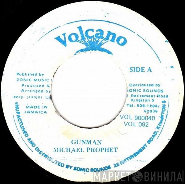Michael Prophet  - Gunman