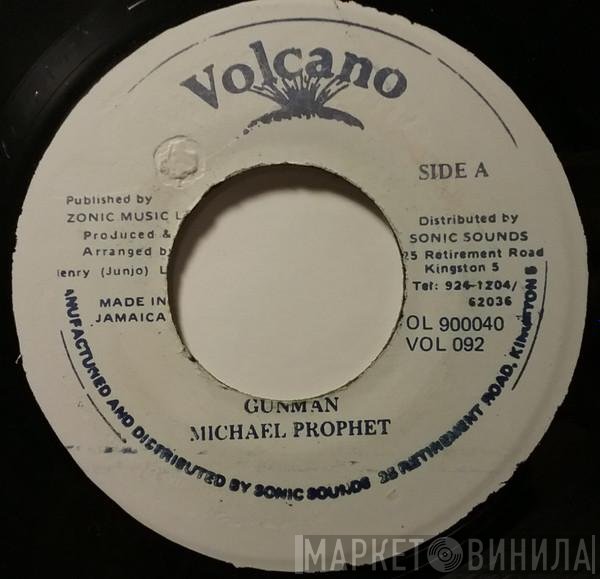 Michael Prophet  - Gunman