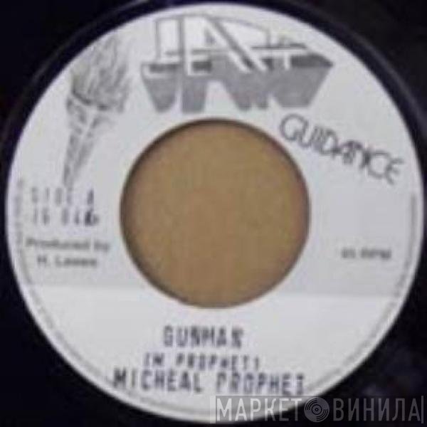 Michael Prophet  - Gunman