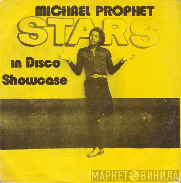 Michael Prophet  - Stars In Disco Showcase