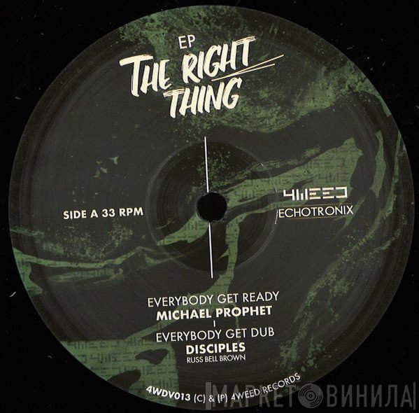 Michael Prophet, The Disciples , Johnny Clarke - The Right Thing EP