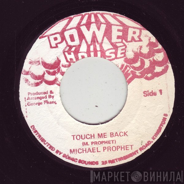 Michael Prophet - Touch Me Back