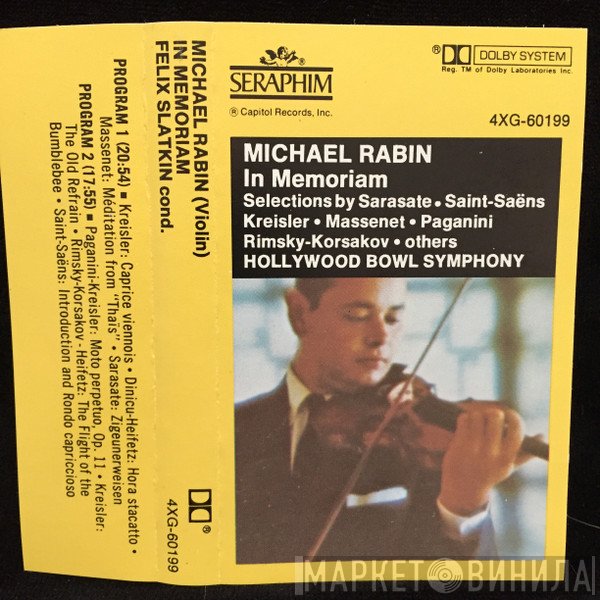 Michael Rabin, The Hollywood Bowl Symphony Orchestra  - In Memoriam