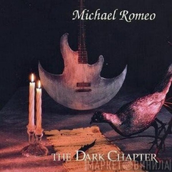 Michael Romeo   - The Dark Chapter