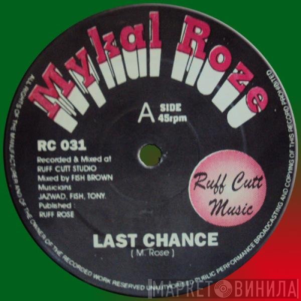 Michael Rose - Last Chance