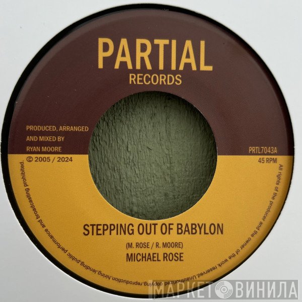 Michael Rose - Stepping Out Of Babylon