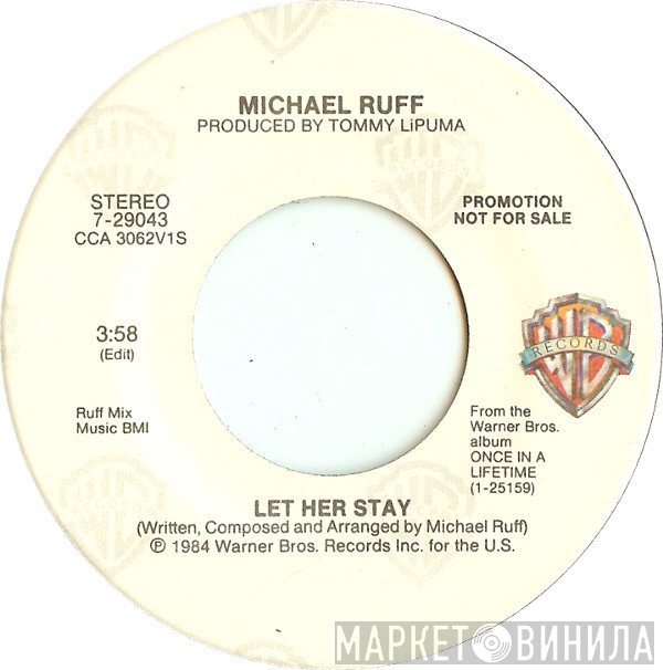 Michael Ruff   - Let Her Stay