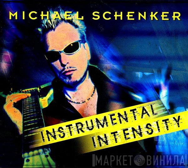 Michael Schenker  - Instrumental Intensity