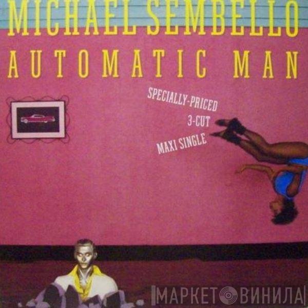 Michael Sembello  - Automatic Man