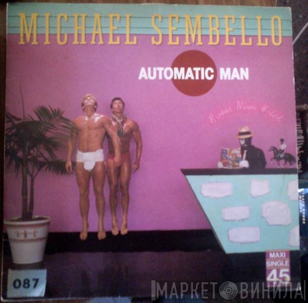 Michael Sembello  - Automatic Man