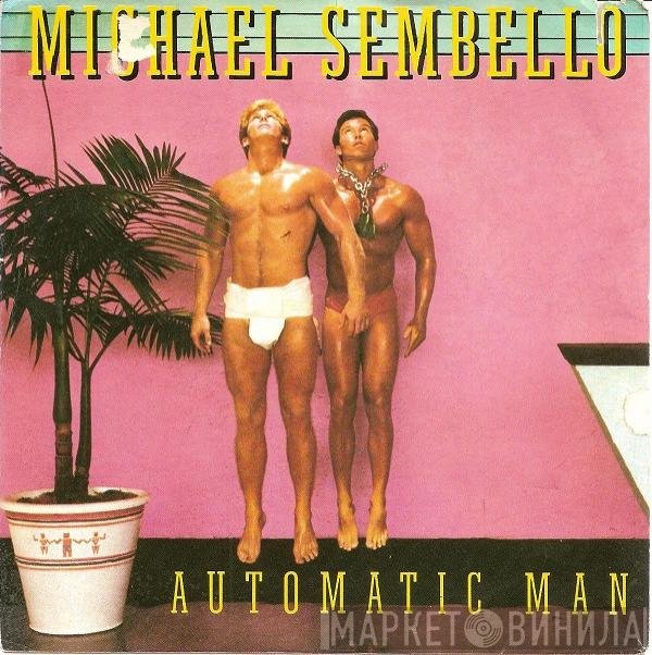 Michael Sembello - Automatic Man