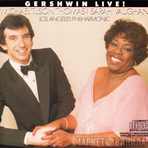 Michael Tilson Thomas | Sarah Vaughan, Los Angeles Philharmonic Orchestra  - Gershwin Live!