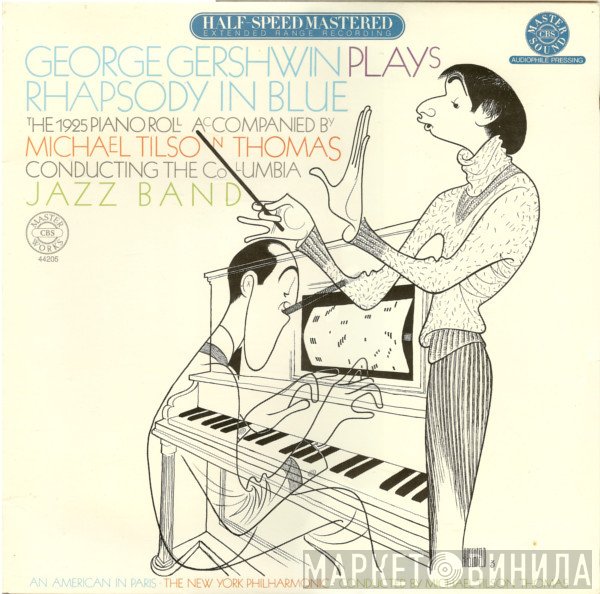 Michael Tilson Thomas, George Gershwin, The Columbia Jazz Band - Rhapsody In Blue (The 1925 Piano Roll)