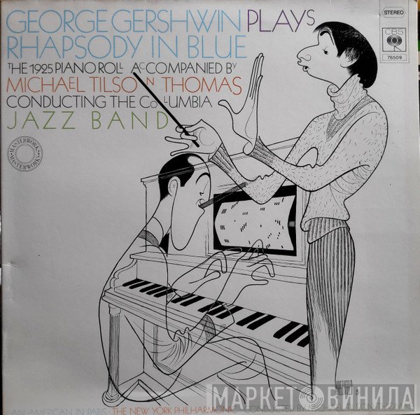 Michael Tilson Thomas, George Gershwin, The Columbia Jazz Band - Rhapsody In Blue - The 1925 Piano Roll