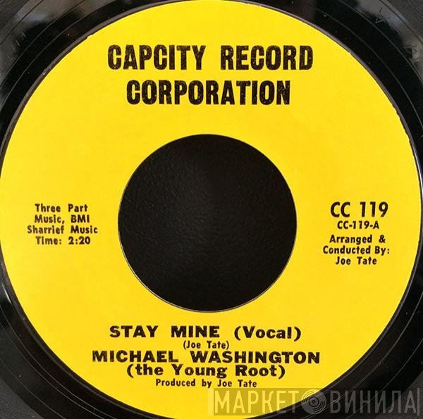 Michael Washington  - Stay Mine