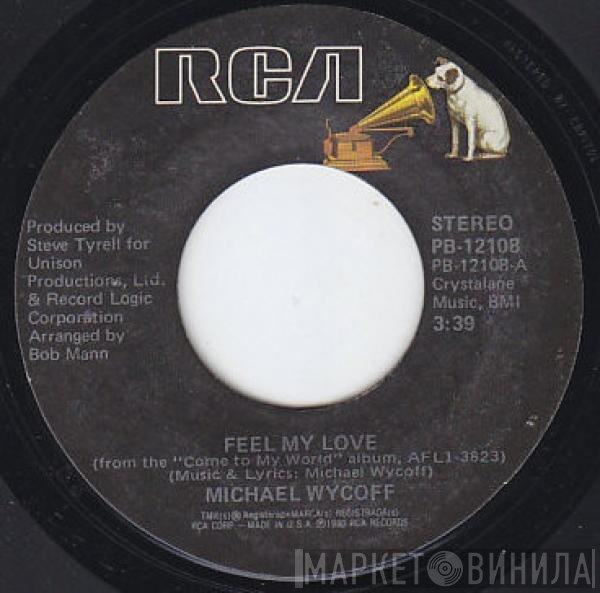 Michael Wycoff - Feel My Love