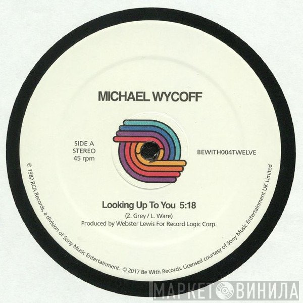 Michael Wycoff - Looking Up To You / Diamond Real