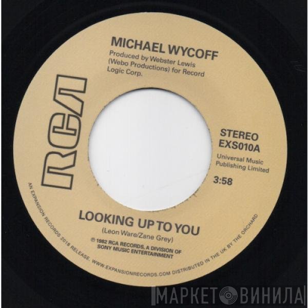 Michael Wycoff - Looking Up To You / Tell Me Love