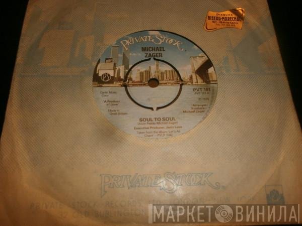 Michael Zager - Soul To Soul / Music Fever