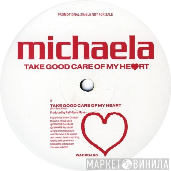 Michaela Strachan - Take Good Care Of My Heart