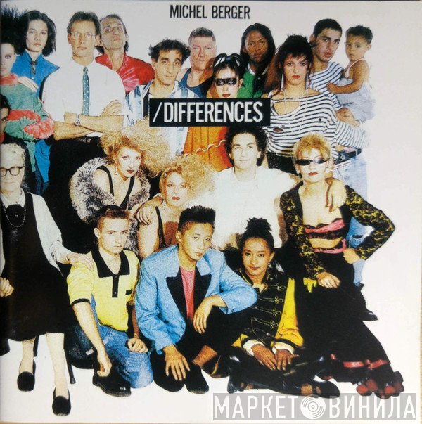 Michel Berger  - Différences