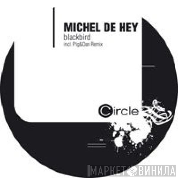 Michel De Hey  - Blackbird