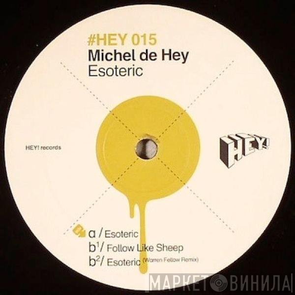Michel De Hey  - Esoteric
