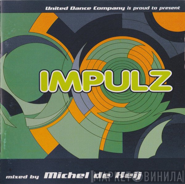 Michel De Hey - Impulz