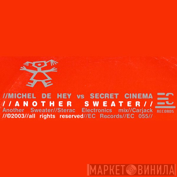 Michel De Hey Vs Secret Cinema  - Another Sweater