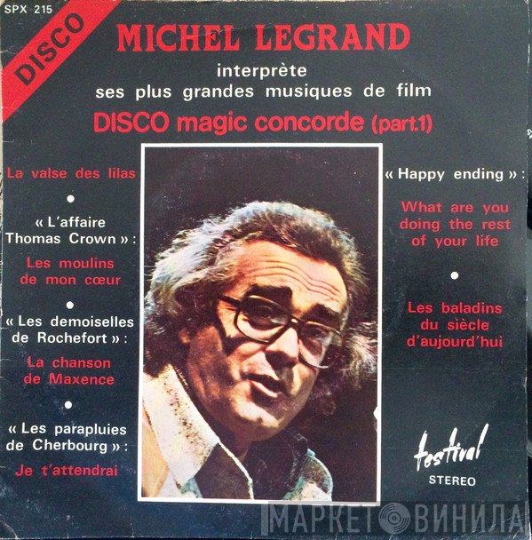 Michel Legrand  - Disco Magic Concorde (Part.1)