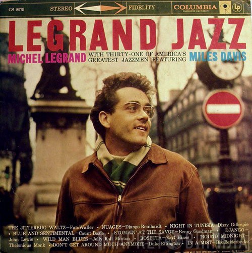 Michel Legrand Et Son Orchestre Featuring Miles Davis  - Legrand Jazz