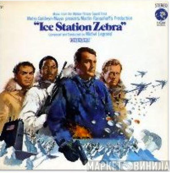 Michel Legrand  - Ice Station Zebra