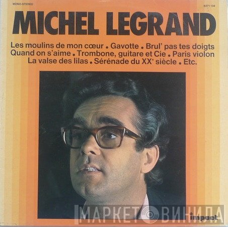 Michel Legrand  - Michel Legrand