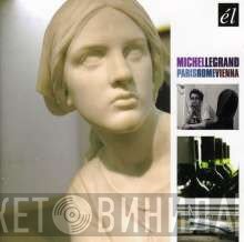 Michel Legrand  - Paris Rome Vienna