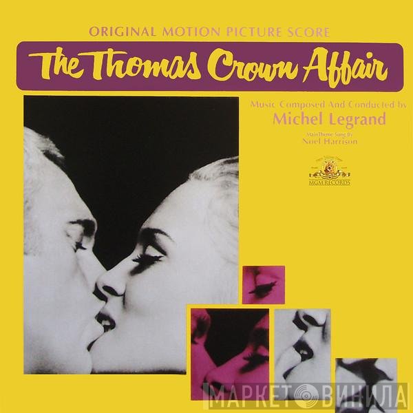 Michel Legrand - The Thomas Crown Affair (Original Motion Picture Score)