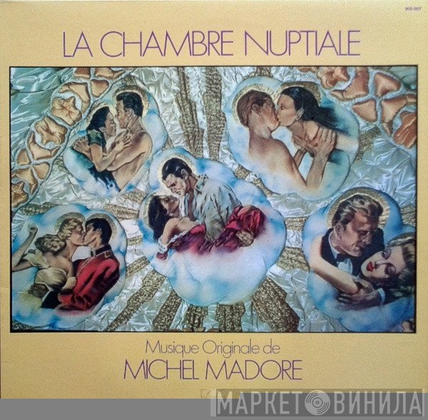 Michel Madore - La Chambre Nuptiale