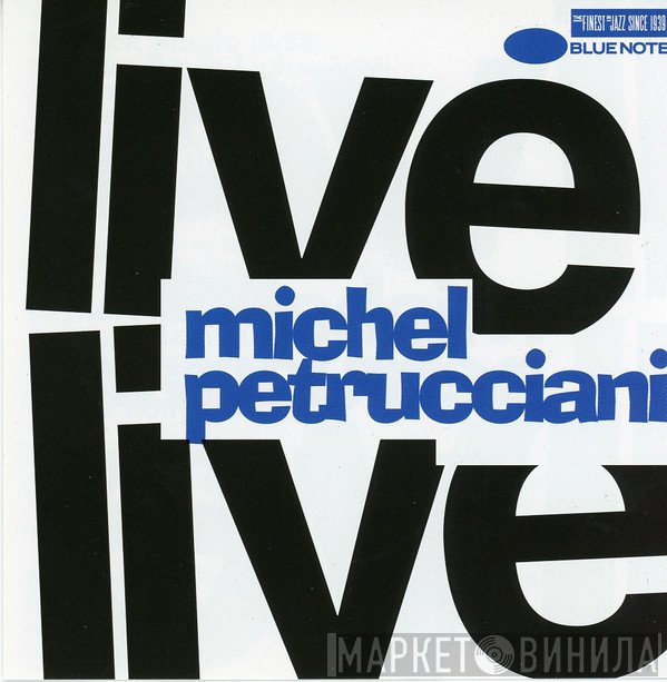 Michel Petrucciani  - Live