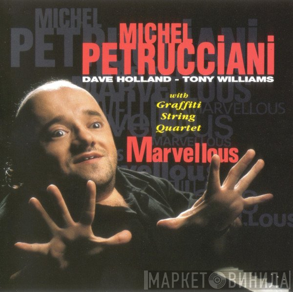Michel Petrucciani  - Marvellous